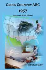 Cross Country ABC 1957 (Black-and-White Edition) af Arden Scott