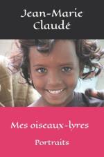 Mes oiseaux-lyres af Jean-Marie Claudé