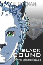 Black Bound af R A Meenan