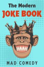 The Modern Joke Book af Mad Comedy