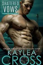 Shattered Vows af Kaylea Cross