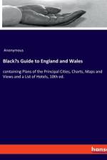 Black's Guide to England and Wales af Anonymous