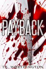 Payback af T S Worthington