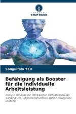 Befähigung als Booster für die individuelle Arbeitsleistung af Songuifolo Yeo