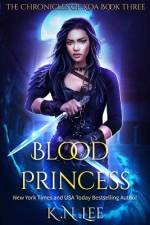 Blood Princess af K N Lee