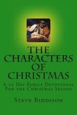 The Characters of Christmas af Steve Biddison