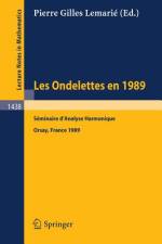 Les Ondelettes en 1989 af Pierre G. Lemarie
