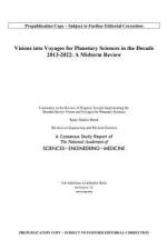 Visions Into Voyages for Planetary Science in the Decade 2013-2022: A Midterm Review af National Academies Of Sciences Engineeri