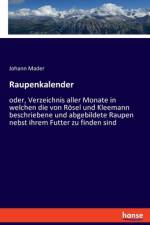 Raupenkalender af Johann Mader