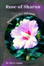 Rose of Sharon af Mixa Lungu