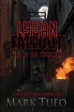 Lycan Fallout af Mark Tufo