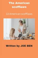 The American scofflaws af Joe Ben