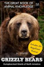 Grizzly Bears af M Martin