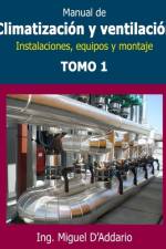 Manual de climatización y ventilación - Tomo 1 af Miguel D'Addario