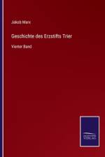Geschichte des Erzstifts Trier