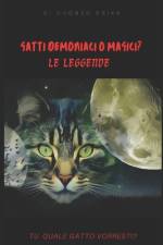 Gatti demoniaci o magici? Le leggende, quale gatto vorresti? af Erika Di Cuonzo