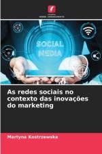 As redes sociais no contexto das inovacoes do marketing af Martyna Kostrzewska