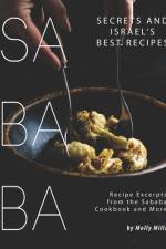 Sababa Secrets and Israel's Best Recipes