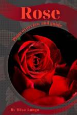 Rose af Mixa Lungu