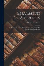 Gesammelte Erzählungen af Wilhelm Karl Raabe