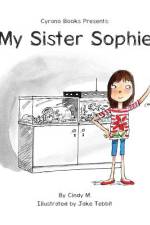 My Sister Sophie af Cindy Mackey Dold