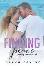 Finding Peace af Becca Taylor
