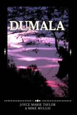 Dumala af Mike Mullis