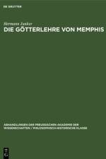 Die Goetterlehre von Memphis af Hermann Junker