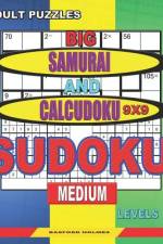 Adult puzzles. Big Samurai and Calcudoku 9x9 Sudoku. Medium levels. af Basford Holmes