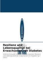 Resilienz und Lebensqualitat bei Erwachsenen mit Diabetes af Nadia Godoy