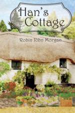 Han's Cottage af Robin John Morgan