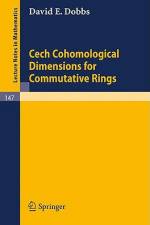 Cech Cohomological Dimensions for Commutative Rings af D. E. Dobbs