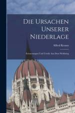 Die Ursachen Unserer Niederlage af Alfred Krauss