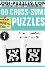 100 Cross-sums Puzzles af Andrzej Baran