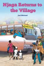 Njaga Returns to the Village af Joel Makumi