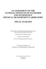 An Assessment of the National Institute of Standards and Technology Physical Measurement Laboratory: Fiscal Year 2015 af National Academies Of Sciences Engineeri