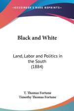 Black And White af T. Thomas Fortune