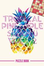 Tropical Pineapple Beach Vacation Sudoku Holiday Themed Puzzle Book Volume 2 af Andre Tobisch