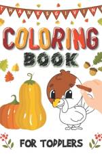 Thanksgiving Coloring Book For Toddlers af JOHN WILLIAMS