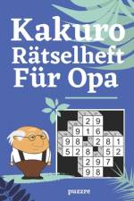 Kakuro Rätselheft Für Opa