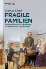 Fragile Familien af Eibach Joachim Eibach