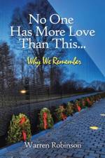 No One Has More Love Than This... af Warren Robinson