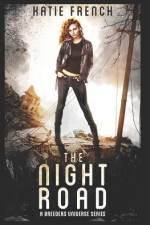 The Night Road af Katie French