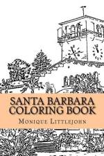 Santa Barbara Coloring Book af Monique Littlejohn