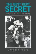 The Best Kept Secret af Gregory Fears