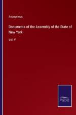 Documents of the Assembly of the State of New York af Anonymous