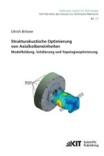 Strukturakustische Optimierung von Axialkolbeneinheiten : Modellbildung, Validierung und Topologieoptimierung af Ulrich Bittner
