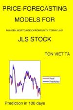 Price-Forecasting Models for Nuveen Mortgage Opportunity Term Fund JLS Stock af Ton Viet Ta