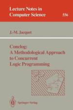 Conclog: A Methodological Approach to Concurrent Logic Programming af Jean-Marie Jacquet