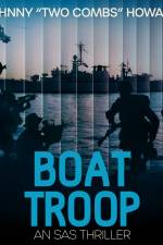 Boat Troop: An SAS Thriller af Johnny Two Combs Howard